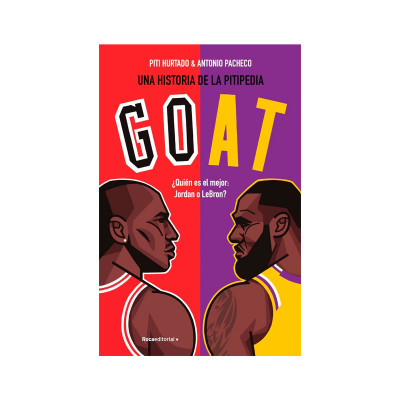 Libro Goat. ¿Quién Es El Mejor: Jordan O LeBron?