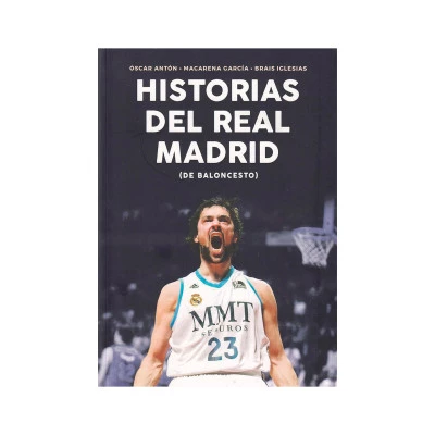 Livre Historias Del Real Madrid De Baloncesto